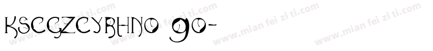 KSCGZCYRHN0 90字体转换